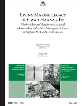 Living Marine Legacy of Gwaii Haanas. IV: Marine Mammal Baseline to 2003 and Marine Mammal-Related Management Issues Throughout the Haida Gwaii Region