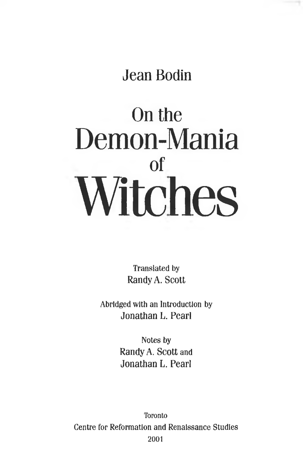 On the Demon-Mania of Witches, Jean Bodin (1580).Pdf