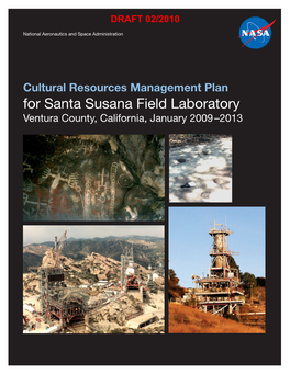 For Santa Susana Field Laboratory Ventura County, California, January 2009 –2013 DRAFT 02/2010 DRAFT 02/2010