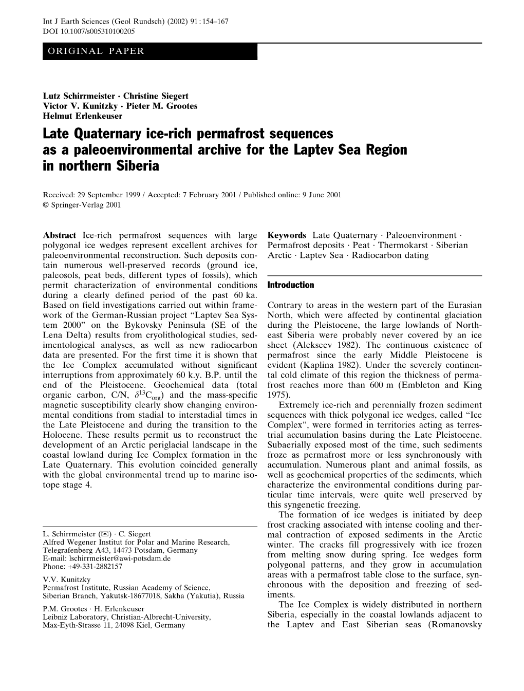 Late Quaternary Ice-Rich Permafrost Sequences As a Paleoenvironmental Archive for the Laptev Sea Region in Northern Siberia