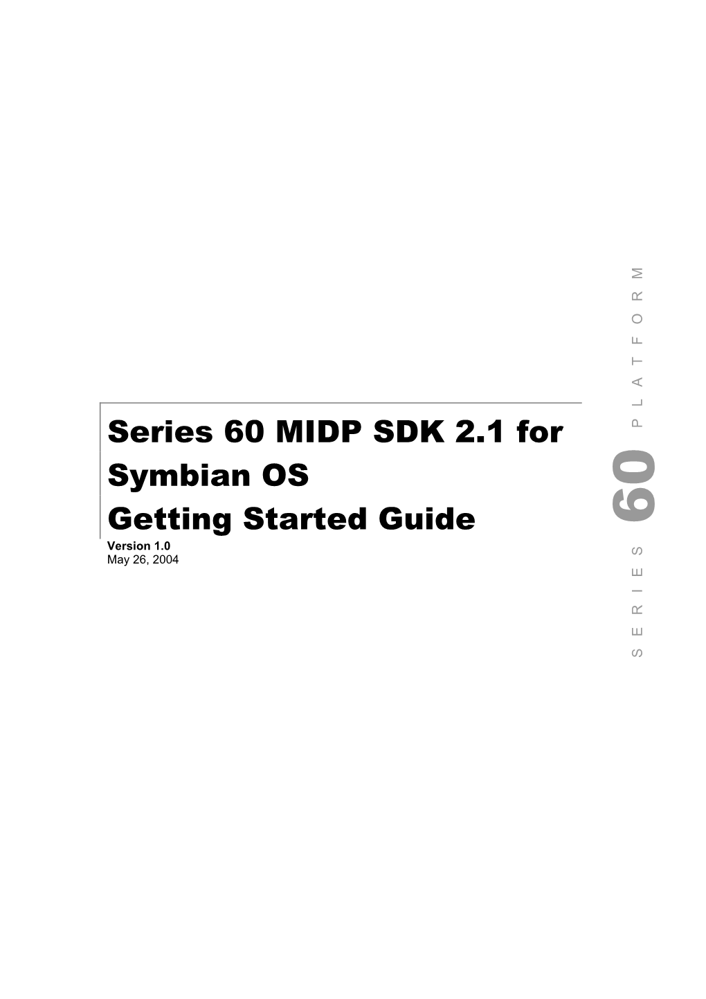 Series 60 MIDP SDK 2.1 for Symbian OS 60