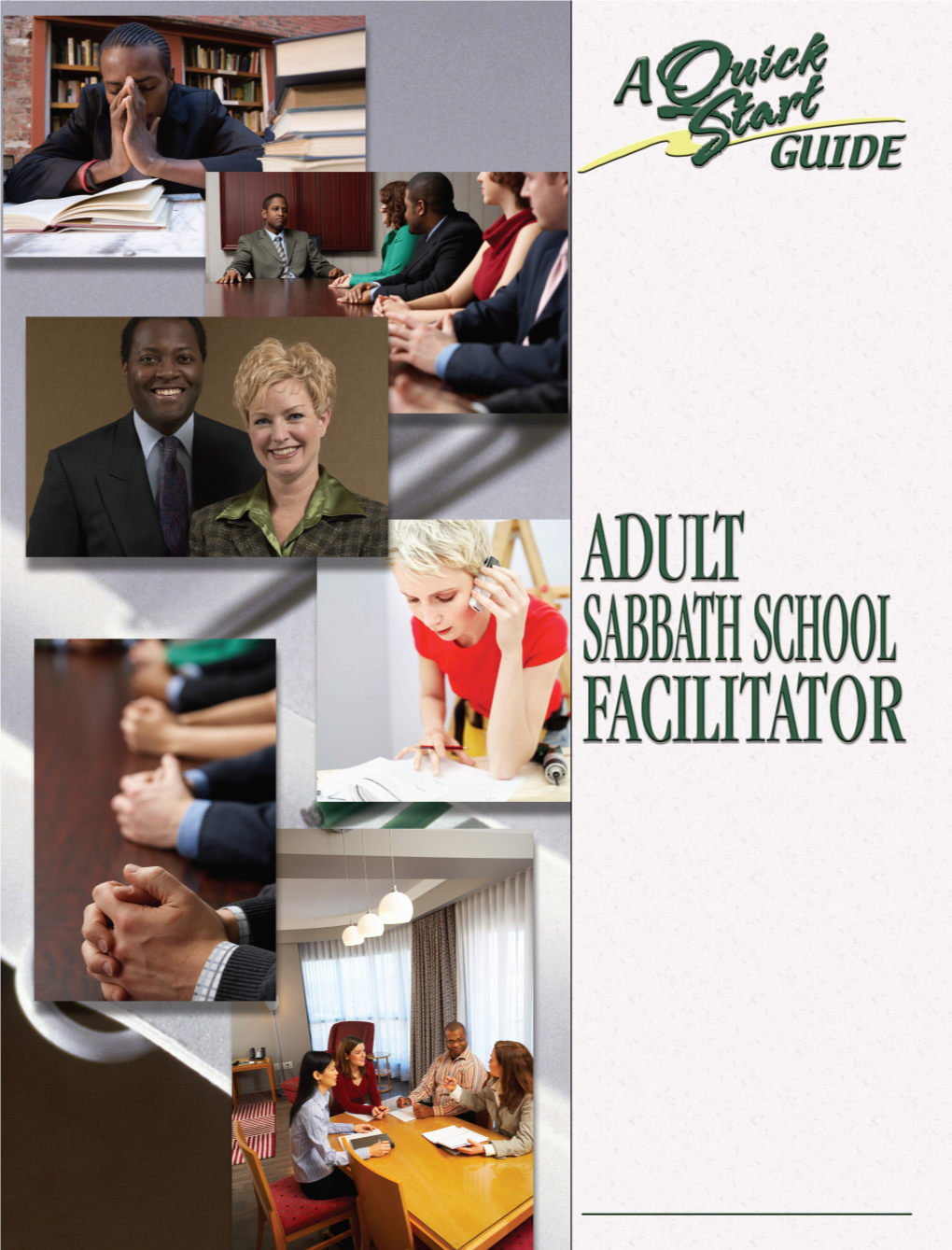 556264-Adult-SS-Facilitator-QSG.Pdf