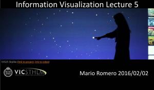 Information Visualization Lecture 5