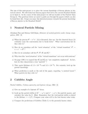 1 Neutral Particle Mixing 2 Cabibbo Angle