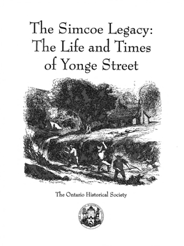 The Simcoe Legacy: the Life and Times of Yonge Street