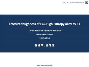 Fracture Toughness of FCC High Entropy Alloy