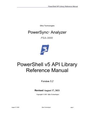 Powershell V5 API Library Reference Manual