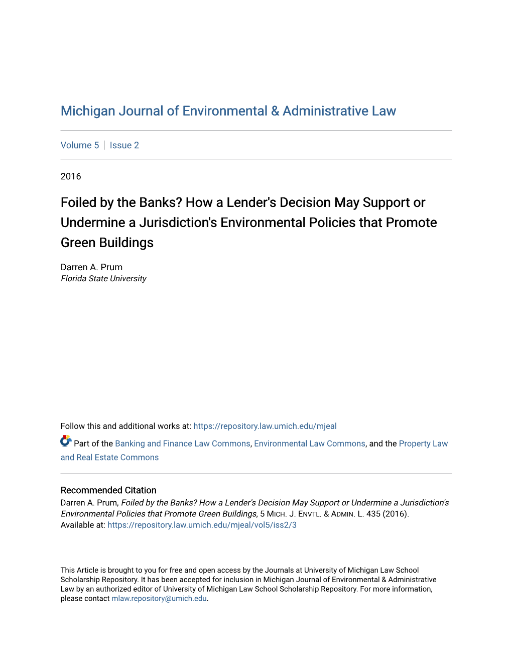 Foiled by the Banks? How a Lender's Decision May Support Or Undermine a Jurisdiction's Environmental Policies That Promote Green Buildings