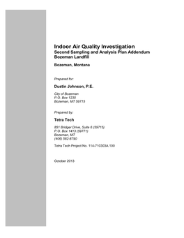 Indoor Air Quality Investigation Second Sampling and Analysis Plan Addendum Bozeman Landfill