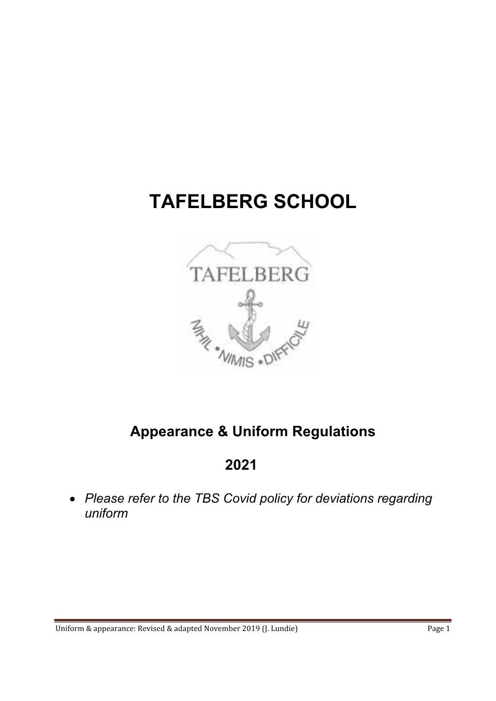 TAFELBERG SCHOOL Appearance & Uniform Regulations 2021