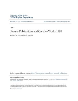 Faculty Publications and Creative Works 1999 Office of Theice V President for Research