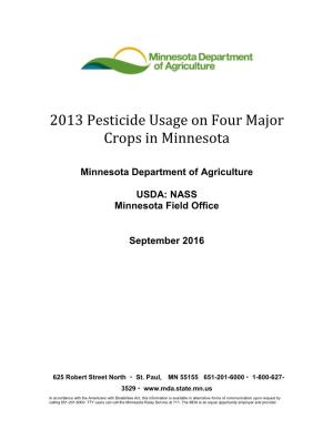 2013 Pesticide Usage on Four Major Crops in Minnesota (PDF)