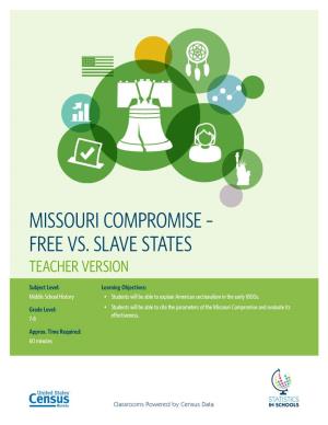 Missouri Compromise – Free Vs