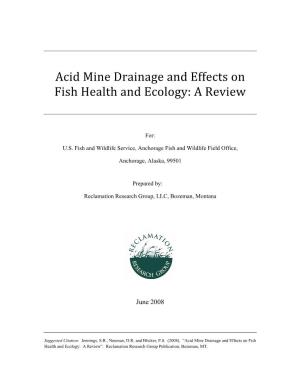 Acid Mine Drainage and Effects on Fish Health and Ecology: a Review