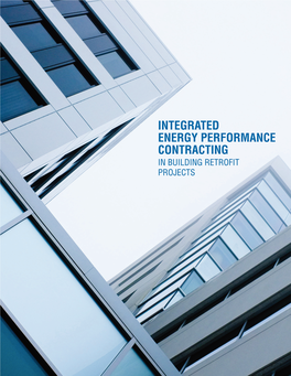 Integrated Energy Performance Contracting in Building Retrofit Projects