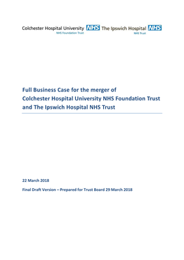 Full Business Case for the Merger of Colchester Hospital University NHS Foundation Trust and the Ipswich Hospital NHS Trust