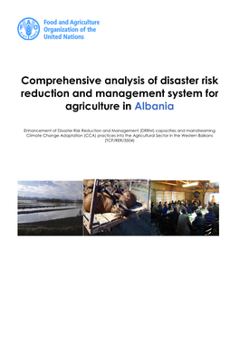 Comprehensive Analysis of Disaster Risk Reduction and Management System for Agriculture in Albania