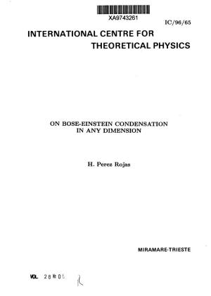 On Bose-Einstein Condensation in Any Dimension