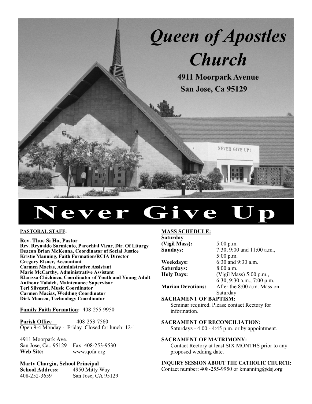 Never Give up Queen of Apostles Church