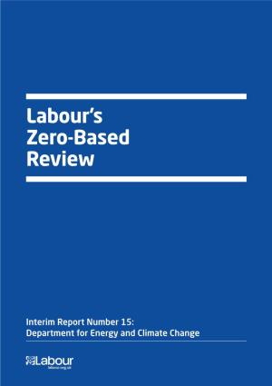 Labour's Zero-Based Review