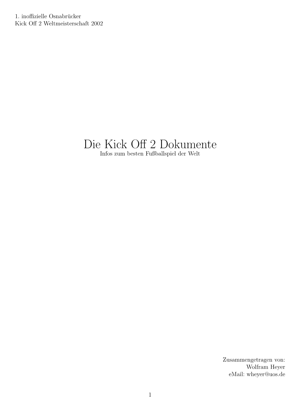 Die Kick Off 2 Dokumente