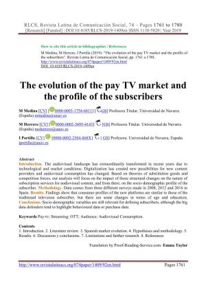 The Evolution of the Pay TV Market and the Profile of the Subscribers”
