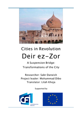 Deir Ez-Zor a Suspension Bridge: Transformations of the City