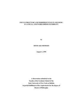 Focus Structure and Morphosyntax in Japanese: Wa and Ga, and Word Order Flexibility
