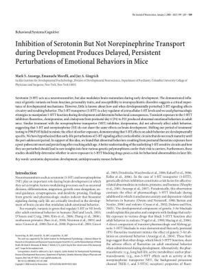 Inhibition of Serotonin but Not Norepinephrine Transport During Development Produces Delayed, Persistent Perturbations of Emotional Behaviors in Mice