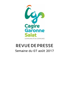 REVUE DE PRESSE Semaine Du 07 Août 2017