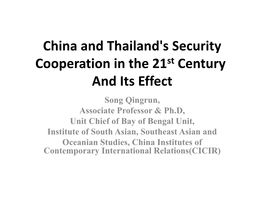 China and Thailand's Security Cooperation in the 21St Century