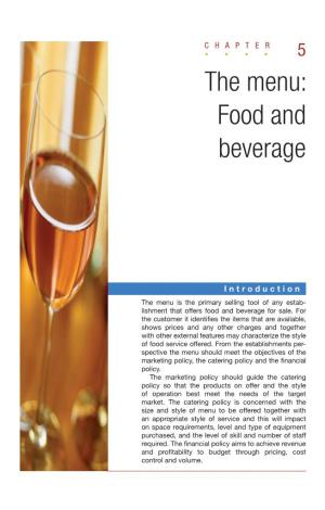 The Menu: Food and Beverage