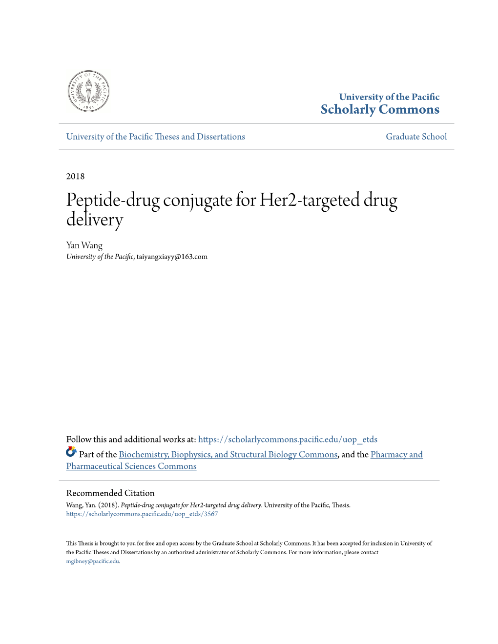 Peptide-Drug Conjugate for Her2-Targeted Drug Delivery Yan Wang University of the Pacific, Taiyangxiayy@163.Com