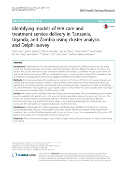 Identifying Models of HIV Care and Treatment Service Delivery in Tanzania, Uganda, and Zambia Using Cluster Analysis and Delphi Survey Sharon Tsui1*, Julie A