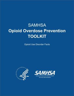 Opioid Overdose Prevention Toolkit: Opioid Use Disorder Facts