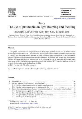 The Use of Plasmonics in Light Beaming and Focusing