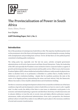 The Provincialisation of Power in South Africa State, Elites, Power