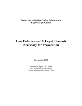 Law Enforcement & Legal Elements Necessary for Prosecution