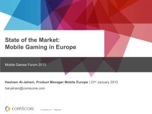 State of the Market: Mobile Gaming in Europe