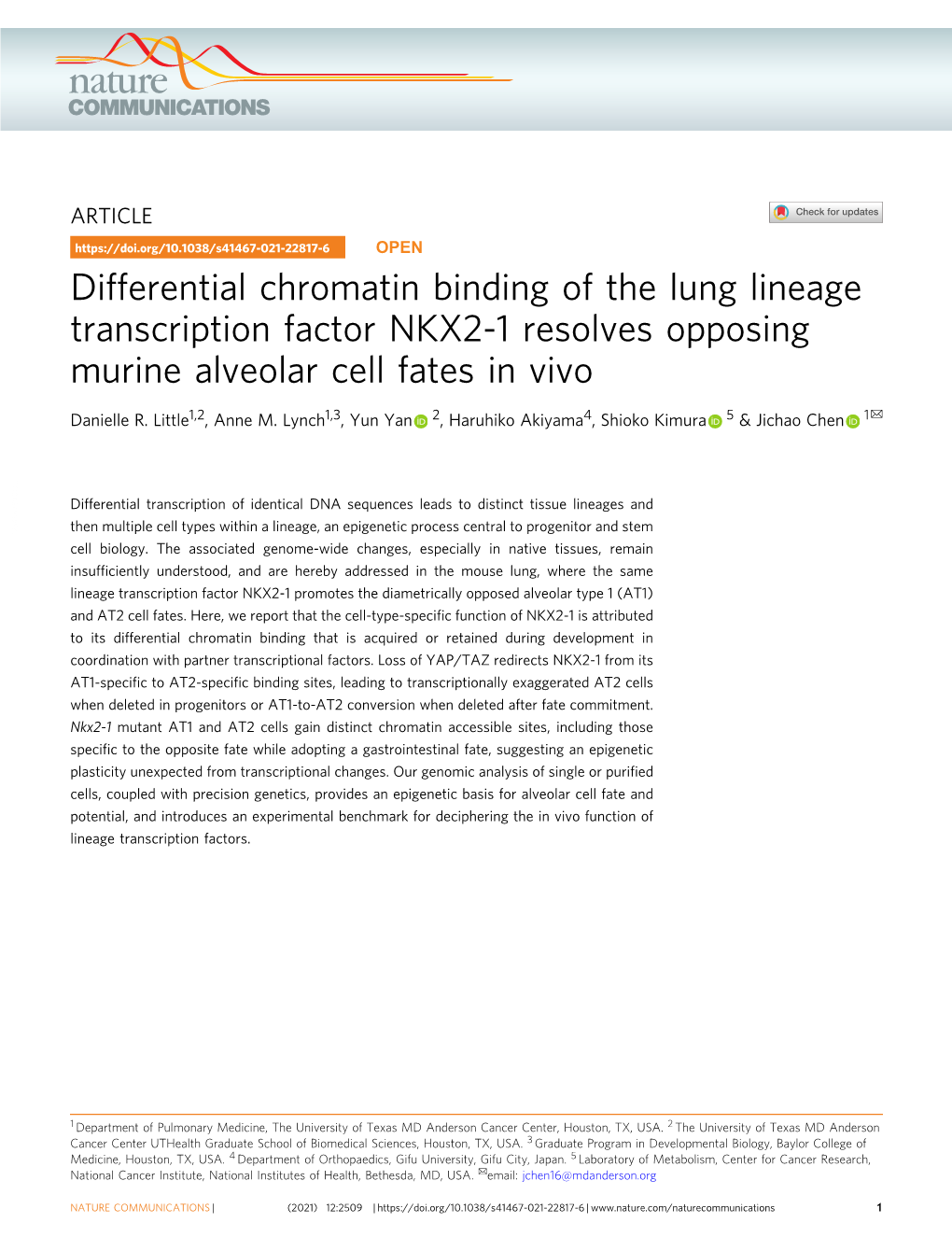 Differential Chromatin Binding of the Lung Lineage Transcription Factor NKX2-1 Resolves Opposing Murine Alveolar Cell Fates in Vivo ✉ Danielle R