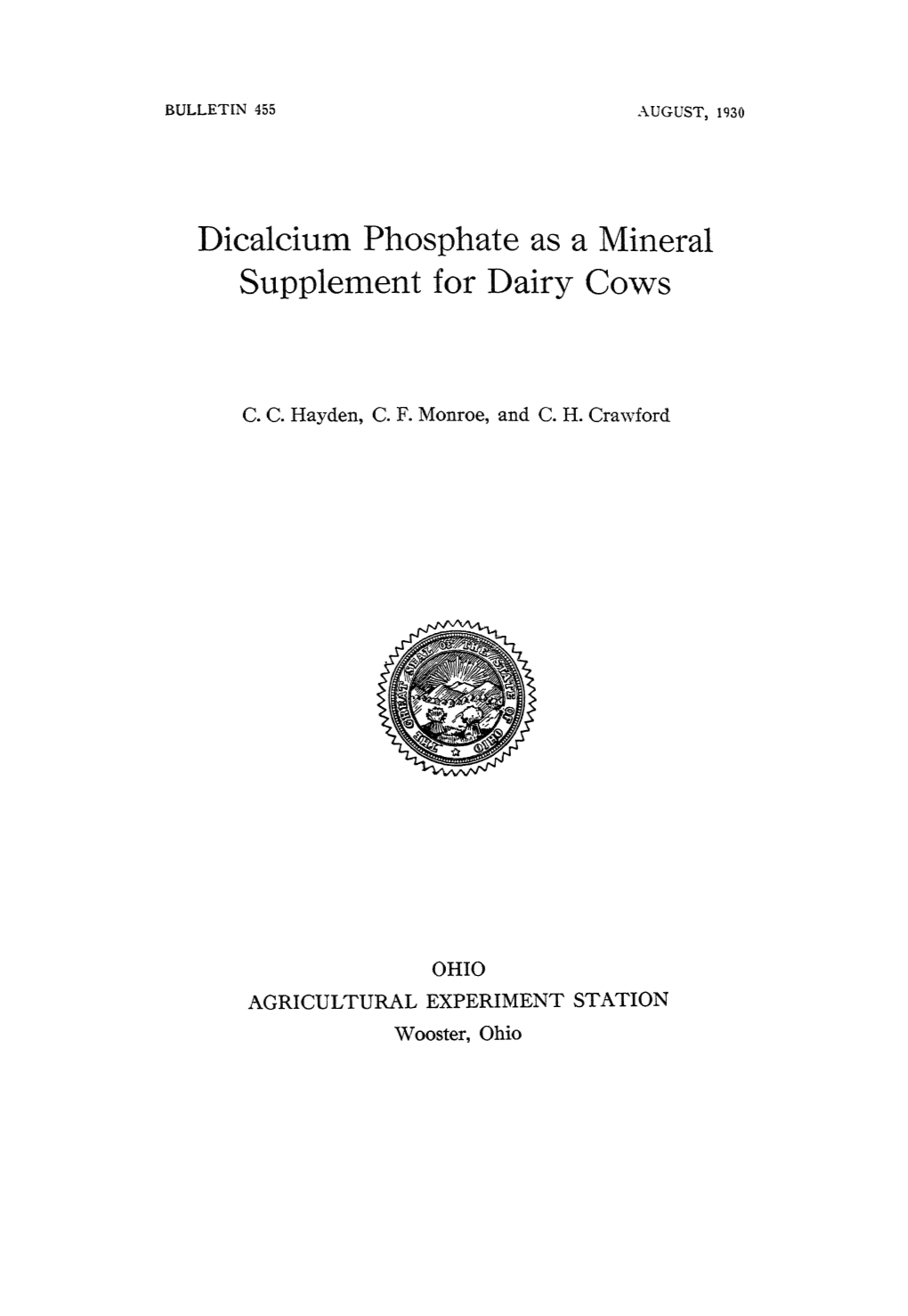 Dicalcium Phosphate As a Mineral Supplement for Dairy Cows