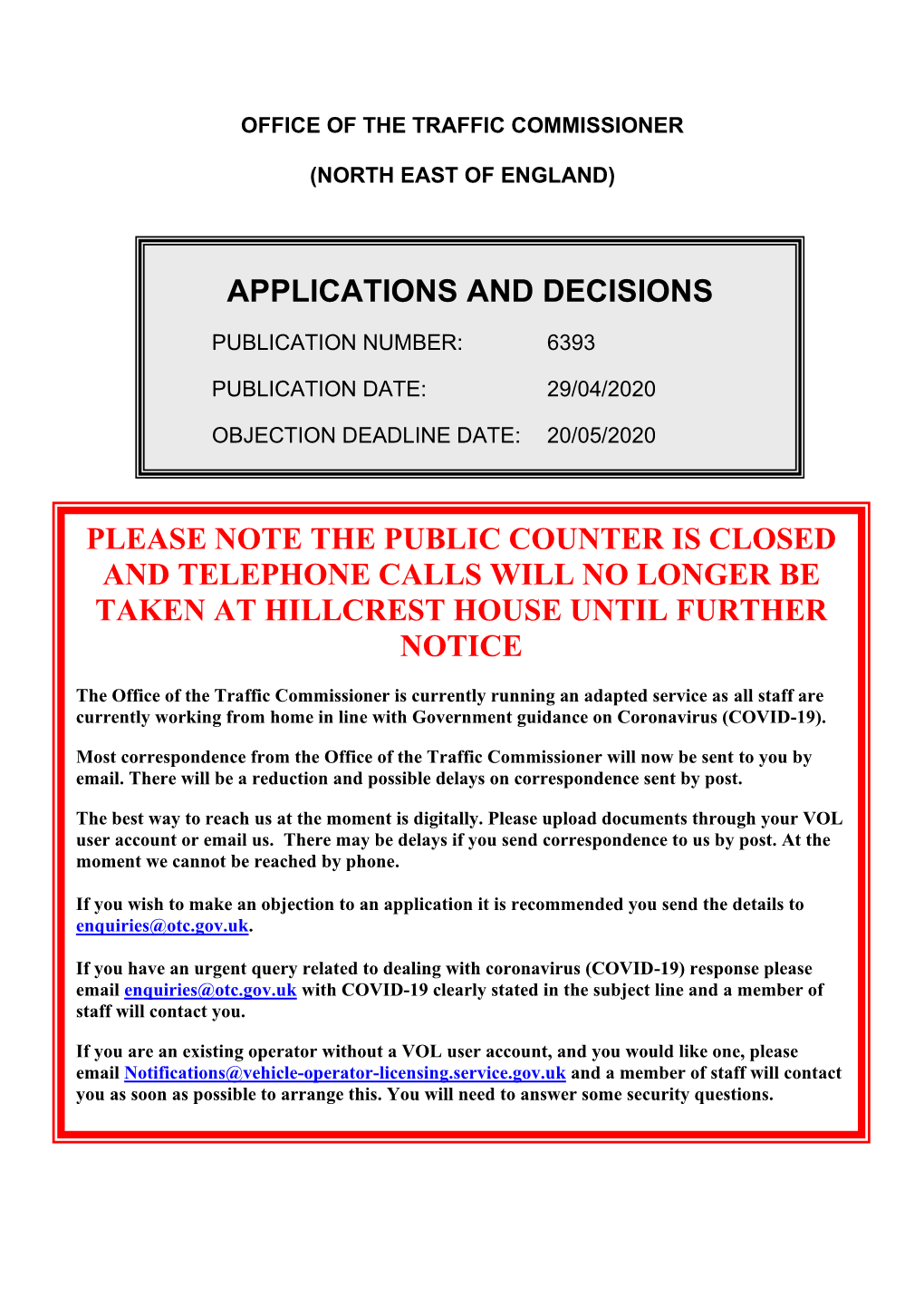 Applications and Decisions for the North East of England