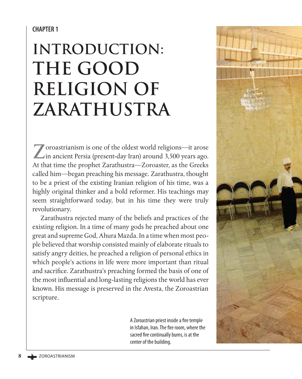 The Good Religion of Zarathustra