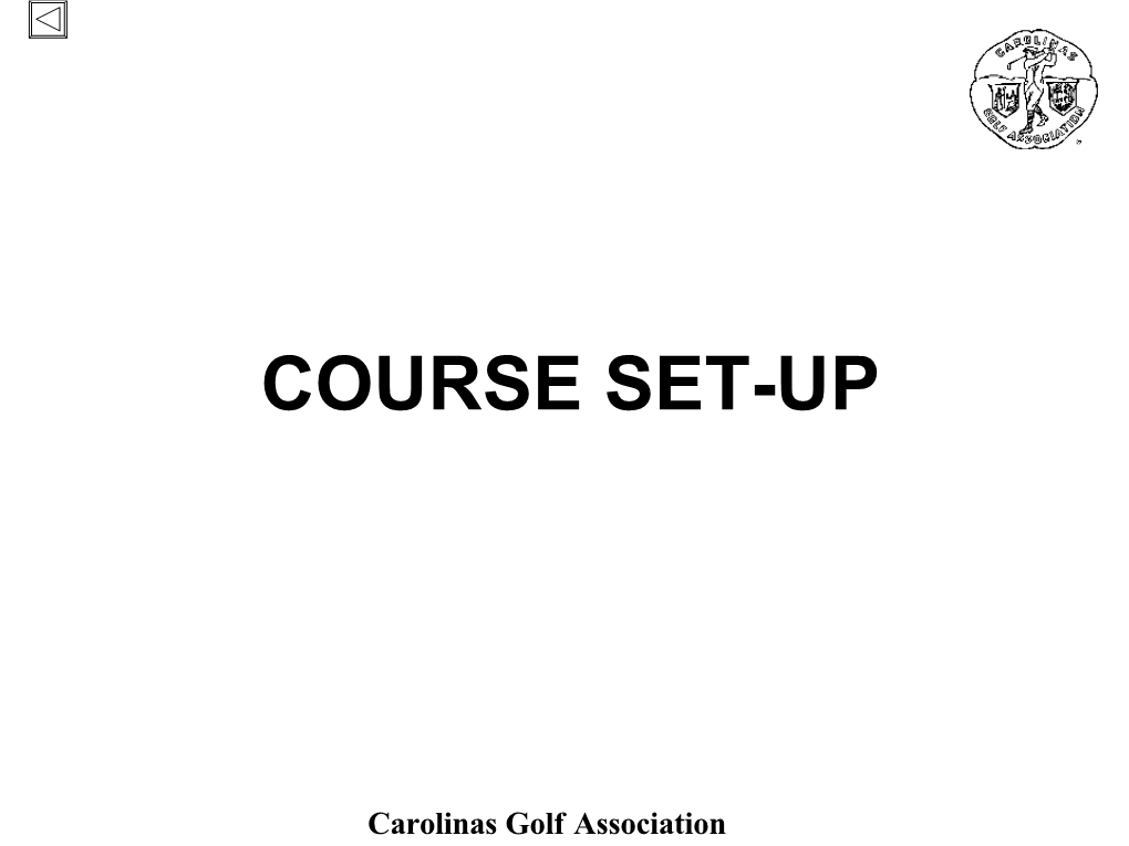 Course Set-Up