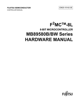 F MC -8L MB89580B/BW Series HARDWARE MANUAL