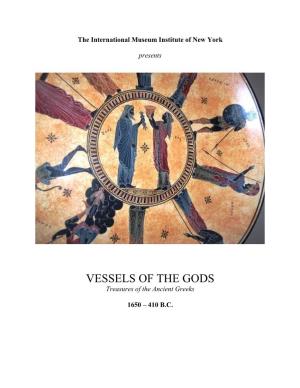 VESSELS of the GODS Treasures of the Ancient Greeks