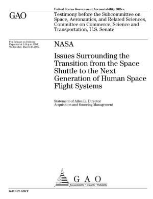 GAO-07-595T NASA: Issues Surrounding the Transition from The