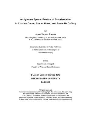 Vertiginous Space: Poetics of Disorientation in Charles Olson, Susan Howe, and Steve Mccaffery