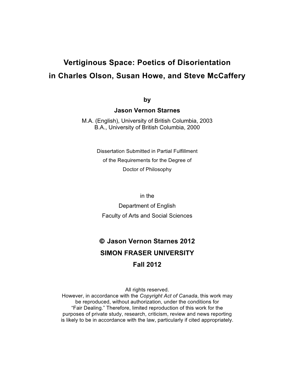 Vertiginous Space: Poetics of Disorientation in Charles Olson, Susan Howe, and Steve Mccaffery