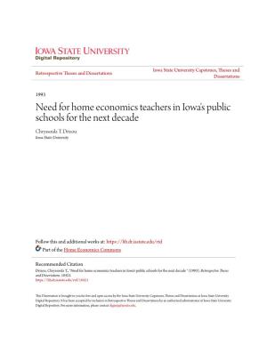 Need for Home Economics Teachers in Iowa's Public Schools for the Next Decade Chryssoula T